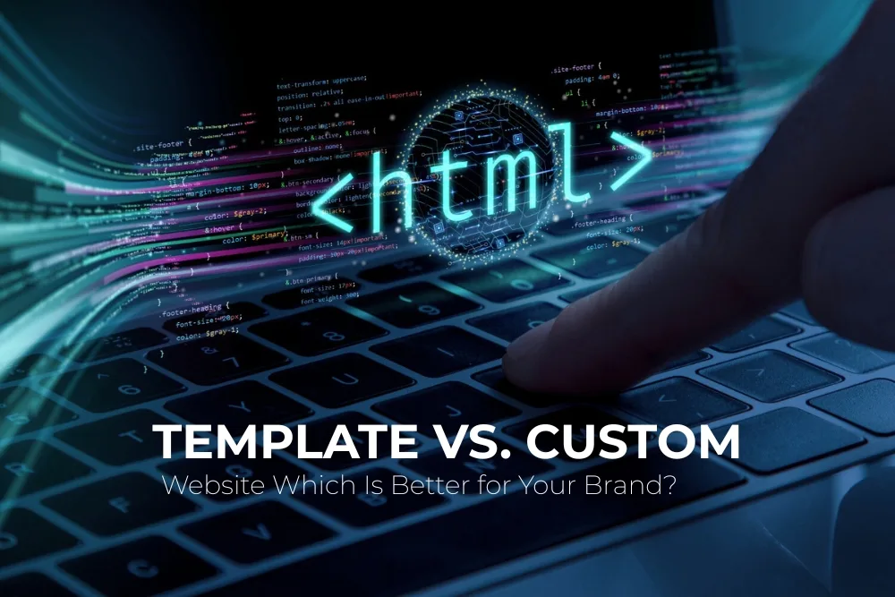 Template vs Custom Website